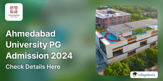 Ahmedabad University PG Admission 2024 Open; Check Direct Link and Application Deadline Here